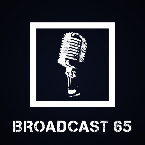 Broadcast 65